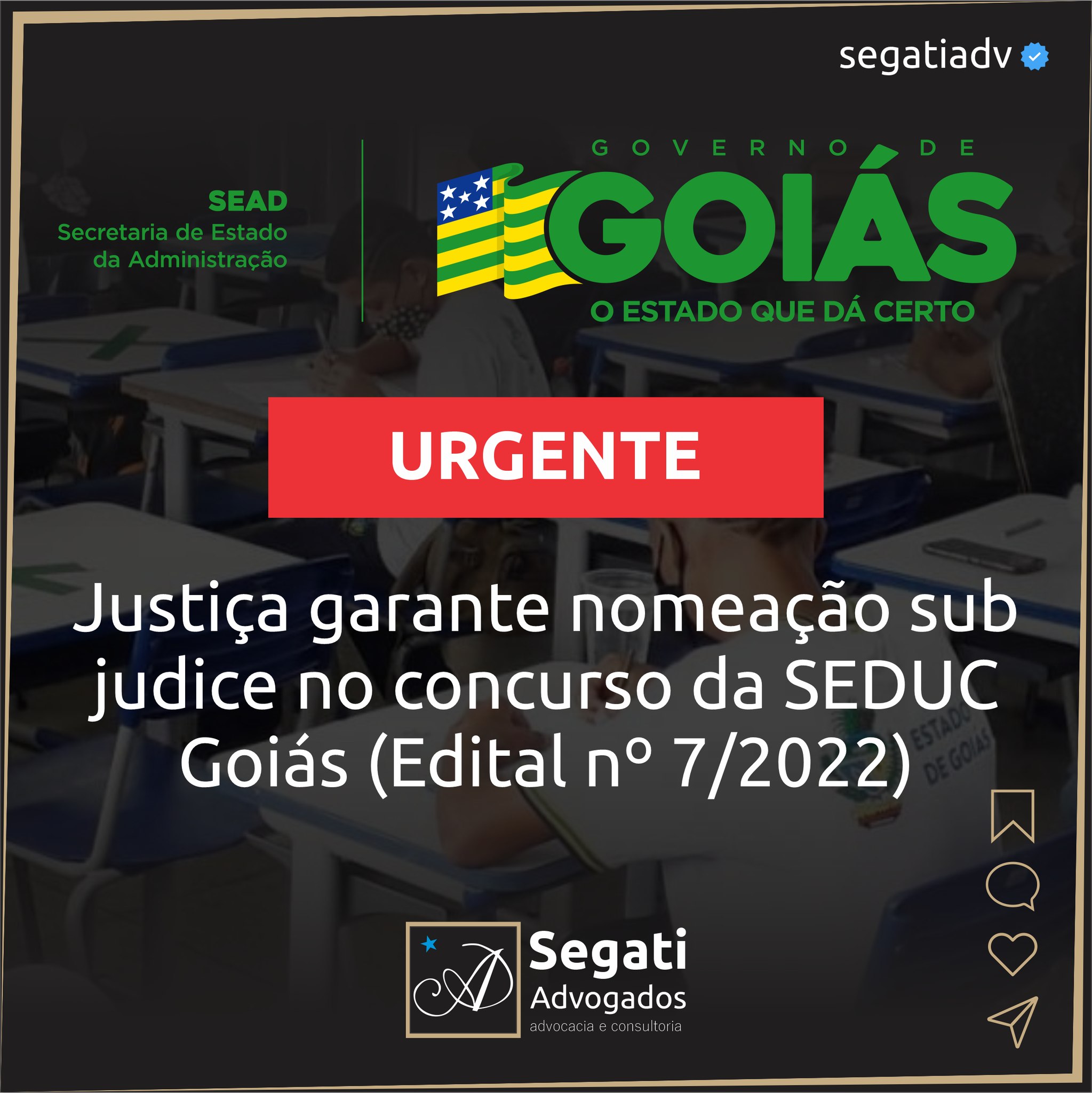 Justiça garante nomeação sub judice no concurso da SEDUC Goiás (Edital nº 7/2022)